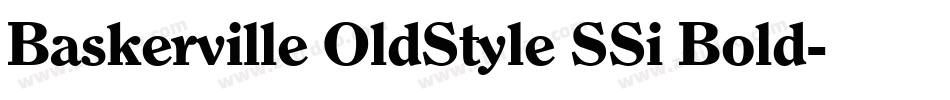 Baskerville OldStyle SSi Bold字体转换